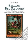 Salvami bel ReuccioStoria di Nella, bambina morta nel bombardamento di Erba nel 1944. E-book. Formato PDF ebook