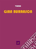 Gian Burrasca. E-book. Formato EPUB ebook