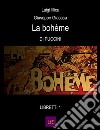 La bohème. E-book. Formato Mobipocket ebook