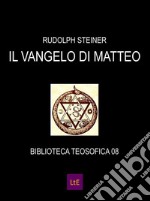 Il vangelo di Matteo. E-book. Formato Mobipocket