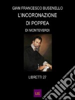 L'incoronazione di Poppea. E-book. Formato Mobipocket ebook