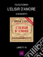 L'elisir d'amore. E-book. Formato EPUB