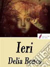 Ieri . E-book. Formato Mobipocket ebook