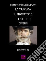 La traviata Il trovatore Rigoletto. E-book. Formato Mobipocket ebook