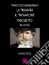 La traviata Il trovatore Rigoletto. E-book. Formato Mobipocket ebook