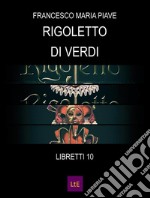 Rigoletto. E-book. Formato Mobipocket ebook