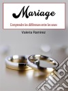 MariageComprendre les différences entre les sexes (French Edition). E-book. Formato EPUB ebook