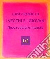 I vecchi e i giovani. E-book. Formato Mobipocket ebook