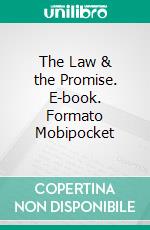 The Law & the Promise. E-book. Formato Mobipocket ebook