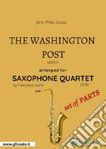 The Washington Post - Saxophone Quartet set of PARTSMarch. E-book. Formato PDF ebook