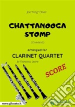 Chattanooga Stomp - Clarinet Quartet SCOREDixieland. E-book. Formato PDF ebook