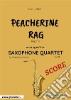 Peacherine Rag - Saxophone Quartet SCORERagtime. E-book. Formato PDF ebook