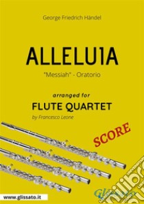 Alleluia - Flute Quartet SCORE