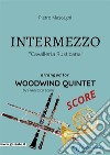 Intermezzo - Woodwind Quintet SCORECavalleria Rusticana. E-book. Formato PDF ebook