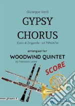 Gypsy Chorus - Woodwind Quintet SCORECoro di Zingarelle  - La Traviata. E-book. Formato PDF ebook