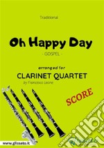 Oh Happy Day - Clarinet Quartet SCOREGospel. E-book. Formato PDF ebook