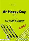 Oh Happy Day - Clarinet Quartet SCOREGospel. E-book. Formato PDF ebook