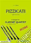 Pizzicati - Clarinet Quartet SCORESylvia - ballet. E-book. Formato PDF ebook