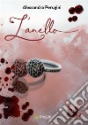 L&apos;anello. E-book. Formato EPUB ebook