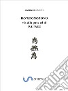 HO'OPONOPONO: via alla pace ed al wu wei. E-book. Formato EPUB ebook