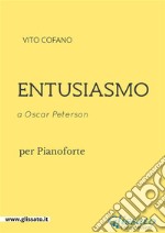 Entusiasmoa Oscar Peterson. E-book. Formato PDF