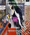 La vita nuda. E-book. Formato Mobipocket ebook