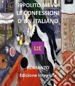 Le confessioni d'un italiano. E-book. Formato Mobipocket ebook