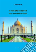 Il pensiero religioso nell'India prima di Budda. E-book. Formato Mobipocket