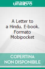 A Letter to a Hindu. E-book. Formato Mobipocket ebook di graf Leo Tolstoy