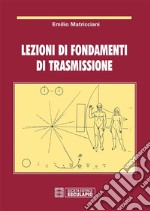 Lezioni di fondamenti di trasmissione. E-book. Formato PDF