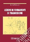 Lezioni di fondamenti di trasmissione. E-book. Formato PDF ebook