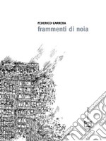 Frammenti di noia. E-book. Formato EPUB ebook