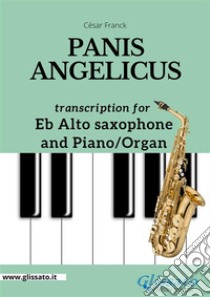 Panis Angelicus - Eb Alto Sax and Piano / Organ