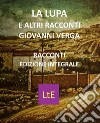 La lupa e Altri racconti. E-book. Formato Mobipocket ebook di Giovanni Verga