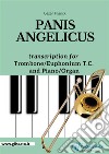 Trombone or Euphonium (treble clef) and Piano or Organ - Panis Angelicusfrom &quot;Messe solennelle&quot;. E-book. Formato EPUB ebook