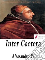 Inter Caetera. E-book. Formato Mobipocket ebook