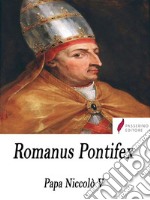 Romanus Pontifex. E-book. Formato Mobipocket ebook