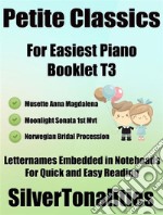 Petite Classics for Easiest Piano Booklet T3. E-book. Formato EPUB ebook