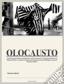 Olocausto. E-book. Formato Mobipocket ebook di Massimo Marini