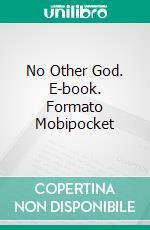 No Other God. E-book. Formato Mobipocket