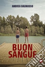 Buon sangue. E-book. Formato EPUB ebook