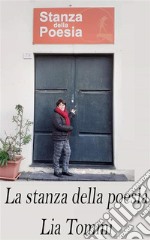 La stanza della poesia . E-book. Formato Mobipocket ebook