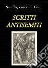 Scritti antisemiti (tradotto). E-book. Formato PDF ebook