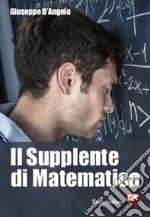 Il supplente di matematica. E-book. Formato EPUB ebook