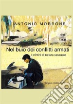 Nel buio dei conflitti armati. E-book. Formato EPUB ebook