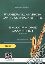 Funeral march of a Marionette - Saxophone Quartet (SCORE). E-book. Formato PDF ebook