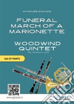 Funeral march of a Marionette - Woodwind Quintet (Set of Parts). E-book. Formato PDF ebook