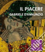 Il piacere. E-book. Formato EPUB ebook