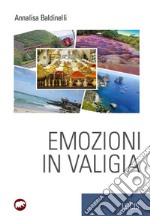 Emozioni in valigia. E-book. Formato EPUB ebook