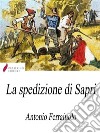 La spedizione di Sapri . E-book. Formato Mobipocket ebook